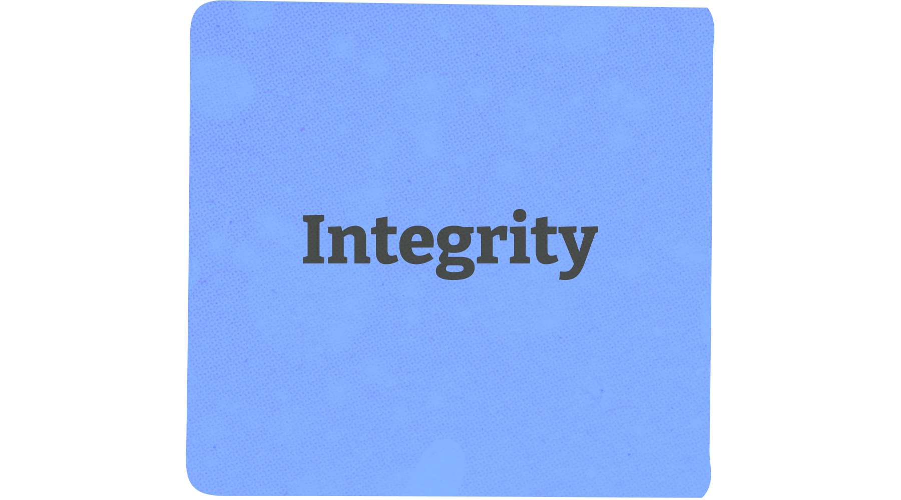 blue square with the word "integrity" written in the middle in black text
